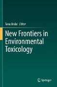 New Frontiers in Environmental Toxicology