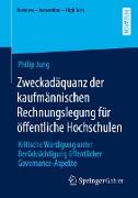 Zweckadäquanz der kaufmännischen Rechnungslegung für öffentliche Hochschulen