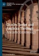 Charles Taylor and Anglican Theology