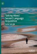 Talking About Second Language Acquisition