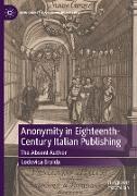 Anonymity in Eighteenth-Century Italian Publishing