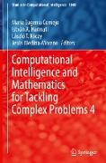Computational Intelligence and Mathematics for Tackling Complex Problems 4
