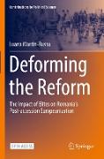 Deforming the Reform