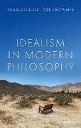 Idealism in Modern Philosophy