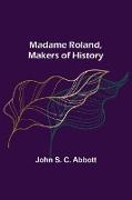 Madame Roland, Makers of History