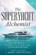 The Superyacht Alchemist