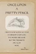 Once Upon A Pretty Pencil