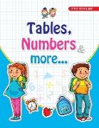 Tables, Numbers & More