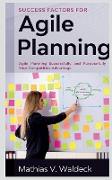 Success Factors for Agile Planning