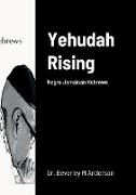 Yehudah Rising