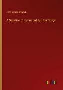 A Selection of Hymns and Spiritual Songs