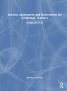 Literacy Assessment and Intervention for Classroom Teachers