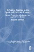 Reflective Practice in the Sport and Exercise Sciences