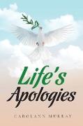 Life's Apologies