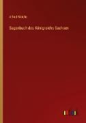 Sagenbuch des Königreichs Sachsen