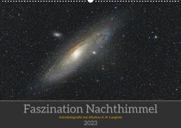 Faszination Nachthimmel (Wandkalender 2023 DIN A2 quer)