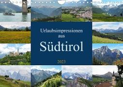 Urlaubsimpressionen aus Südtirol (Wandkalender 2023 DIN A4 quer)