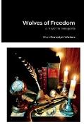 Wolves of Freedom