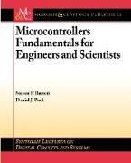 Microcontrollers Fundamentals for Engineers and Scientists