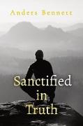 Sanctified in Truth