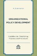 Organizational Policy Development