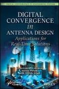 Digital Convergence in Antenna Designs for Real Ti me Applications