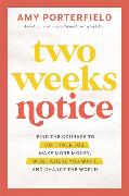 Two Weeks Notice