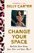 Change Your Space