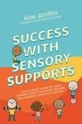 Success with Sensory Supports