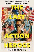 The Last Action Heroes