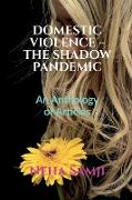Domestic Violence - The Shadow Pandemic: Volume 1, Issue 4 of Brillopedia