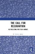 The Call for Recognition