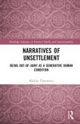 Narratives of Unsettlement