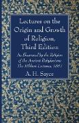 Lectures on the Origin and Growth of Religion, Third Edition