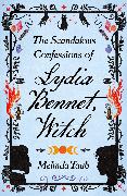 The Scandalous Confessions of Lydia Bennet, Witch