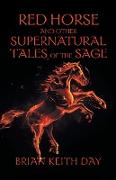 Red Horse and other Supernatural Tales of the Sage