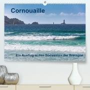 Cornouaille - Ein Ausflug in den Südwesten der Bretagne (Premium, hochwertiger DIN A2 Wandkalender 2023, Kunstdruck in Hochglanz)