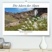 Die Adern der Alpen (Premium, hochwertiger DIN A2 Wandkalender 2023, Kunstdruck in Hochglanz)
