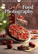 Süße Food Photography (Wandkalender 2023 DIN A4 hoch)