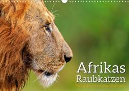 Afrikas Raubkatzen in eindrucksvollen Portraits (Wandkalender 2023 DIN A3 quer)