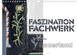 Faszination Fachwerk im Sauerland (Wandkalender 2023 DIN A4 quer)