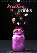 Kreative Drinks - erfrischend, schokoladig und fruchtig. (Wandkalender 2023 DIN A4 hoch)