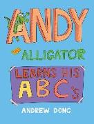 Andy the Alligator Learns His ABC's