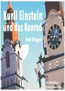 Kurli Einstein und das Konrad