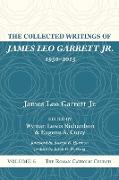 The Collected Writings of James Leo Garrett Jr., 1950-2015