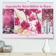 Japanische Kirschblüte in Bonn (Premium, hochwertiger DIN A2 Wandkalender 2023, Kunstdruck in Hochglanz)