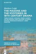 The Masons and the Mysteries in 18th Century Drama