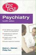 Psychiatry: PreTest Self-Assessment and Review