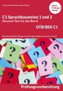 C1 Sprachbausteine Deutsch-Test für den Beruf BSK/DTB C1
