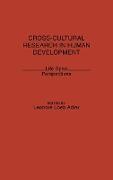 Cross-Cultural Research in Human Development